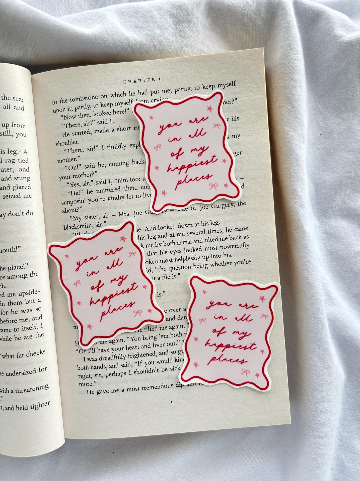 You Are In All Of My Happiest Places Sticker