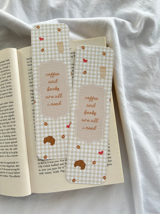 Books and Coffee are all i need Bookmark