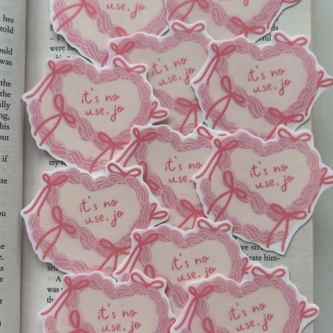 Its no use jo Sticker (Clearance)